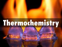 Thermochemistry